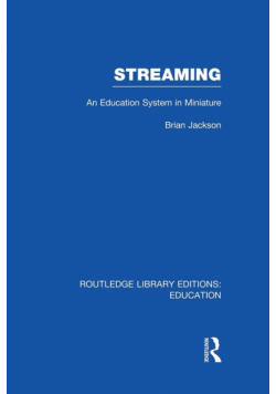 Streaming (RLE Edu L Sociology of Education)