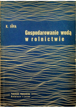Gospodarowanie wodą w rolnictwie