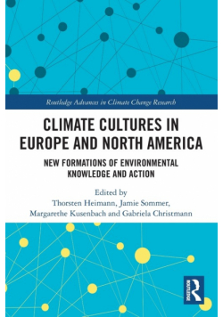 Climate Cultures in Europe and North America