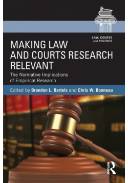 Making Law and Courts Research Relevant