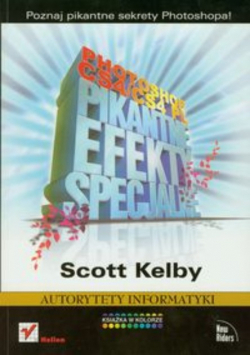 Photoshop CS4 CS4 PL Pikantne efekty specjalne
