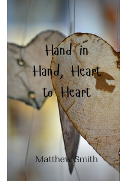 Hand in Hand, Heart to Heart