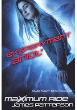 Maximum Ride Eksperyment Anioł