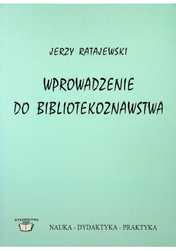 Wprowadzenie do bibliotekarstwa