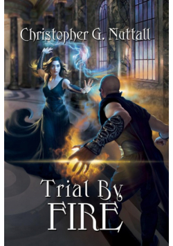 Trial By Fire