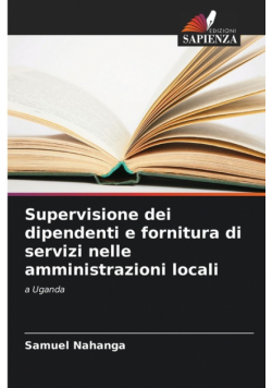 Supervisione dei dipendenti e fornitura di servizi nelle amministrazioni locali
