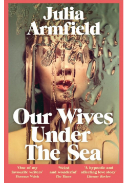 Our Wives Under The Sea