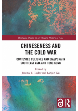 Chineseness and the Cold War