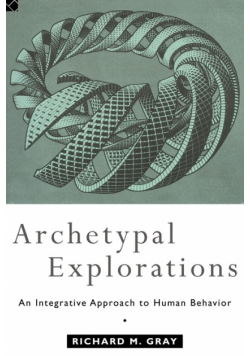 Archetypal Explorations