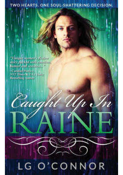 Caught Up in RAINE