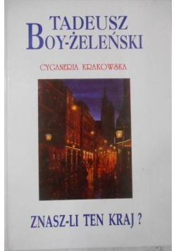 Znasz - li ten kraj Cyganeria Krakowska