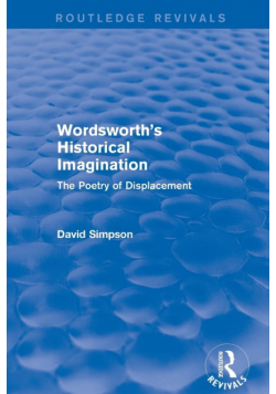Wordsworth's Historical Imagination (Routledge Revivals)