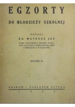 Egzorty do młodzieży szkolnej 1932 r.