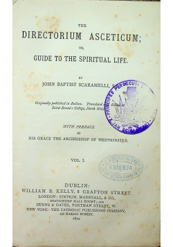 The Directorium Asceticum 1870 r.