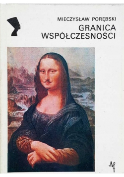 Granica współczesności 1909 - 1925