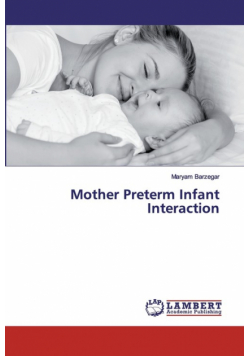 Mother Preterm Infant Interaction