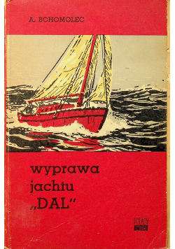 Wyprawa jachtu DAL
