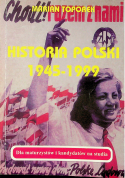 Historia Polski 1945 - 1999