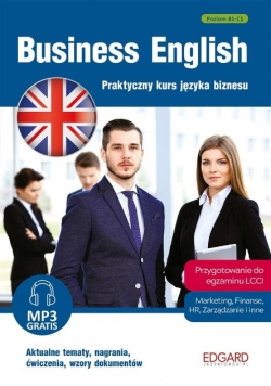 Business English. Praktyczny kurs języka biznesu