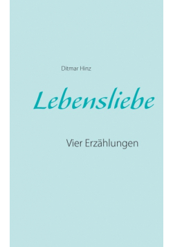 Lebensliebe