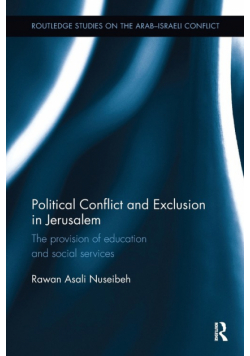Political Conflict and Exclusion in Jerusalem