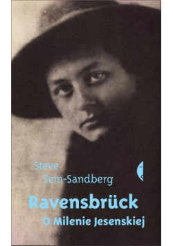 Ravensbruck O Milenie Jesenskiej