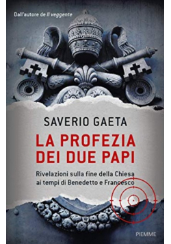 La Profezia Dei Due Papi