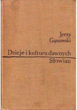 Dzieje i kultura dawnych Słowian