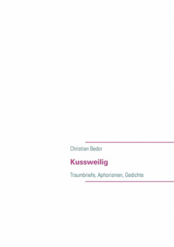 Kussweilig