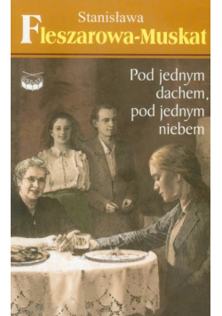Pod jednym dachem, pod jednym niebem 4