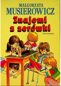 Znajomi z zerówki