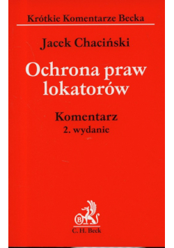 Ochrona praw lokatorów. Komentarz