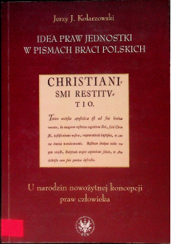 Idea praw jednostki w pismach Braci Polskich