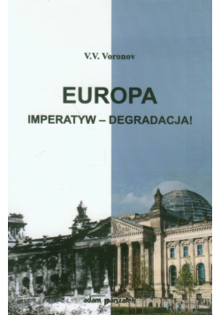 Europa imperatyw degradacja