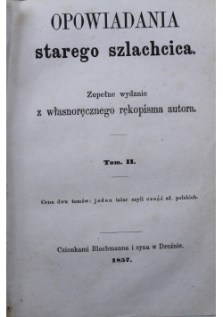 Opowiadania starego szlachcica Tom II 1857 r
