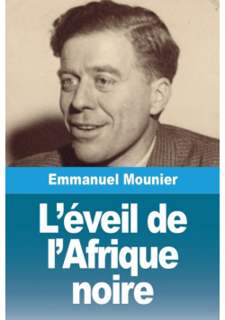 L'éveil de l'Afrique noire