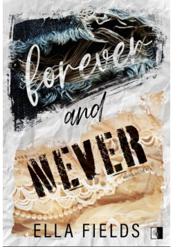 Forever and Never