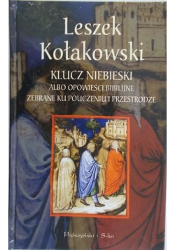 Kołakowski Leszek - Klucz niebieski