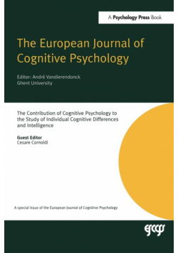 The Contribution of Cognitive Psychology to the Study of Individual Cognitive Differences and Intelligence