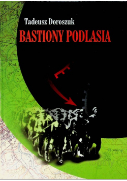 Bastiony Podlasia