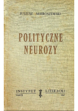 Polityczne neurozy