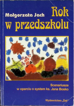 Rok w przedszkolu