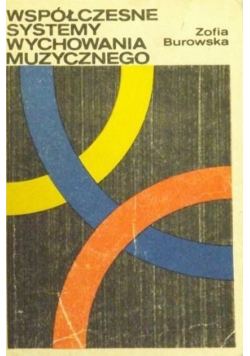 Współczesne systemy wychowania muzycznego