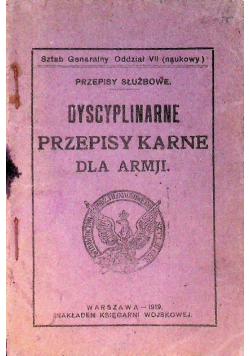 Dyscyplinarne przepisy karne dla Armji, 1919 r.