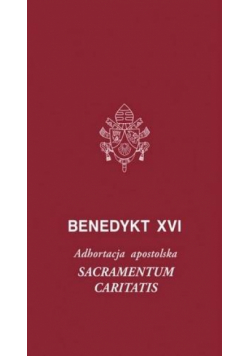 Sacramentum caritatis w.2