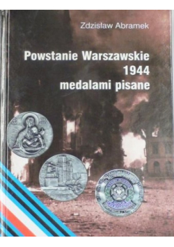 Powstanie Warszawskie 1944  medalami pisane
