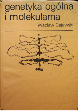 Genetyka ogólna i molekularna