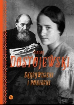 Skrzywdzeni i poniżeni