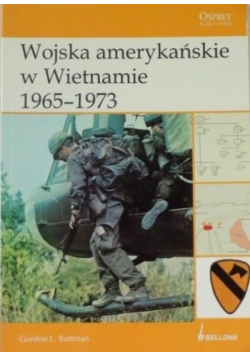 Wojska amerykańskie w Wietnamie 1965 - 1973