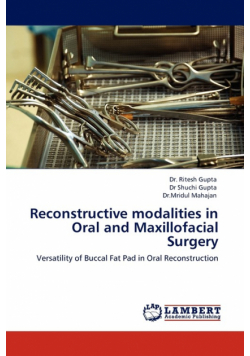 Reconstructive Modalities in Oral and Maxillofacial Surgery